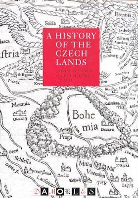 Jaroslav Pánek, Oldrich Tuma - A History of the Czech Lands.
