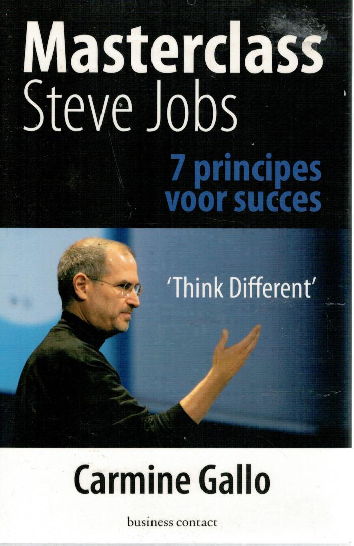 Gallo, Carmine - Masterclass Steve Jobs / 7 principes voor succes