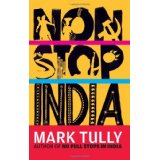 Tully, Mark - NON-STOP INDIA
