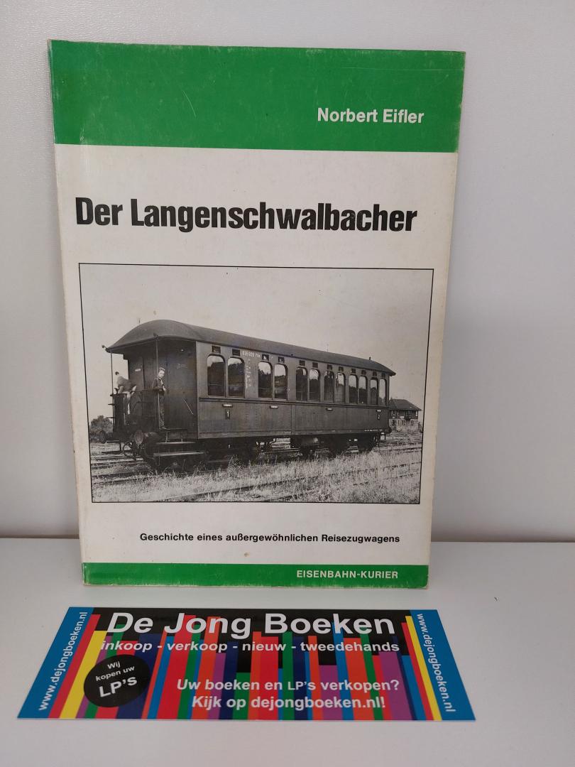 Norbert Eifler - Die Langenschwalbacher