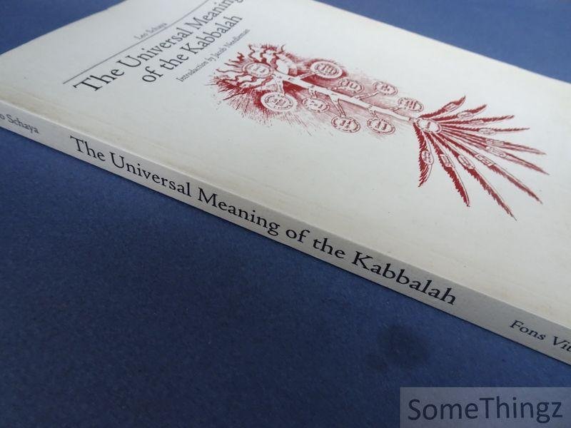 Schaya, Leo. - The universal meaning of the kabbalah. Introduction bij Jacob Needleman.