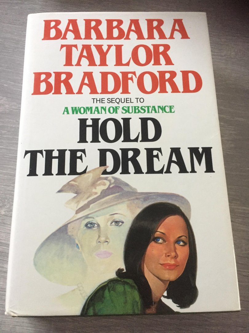 Barbara Taylor Bradford - Hold the dream