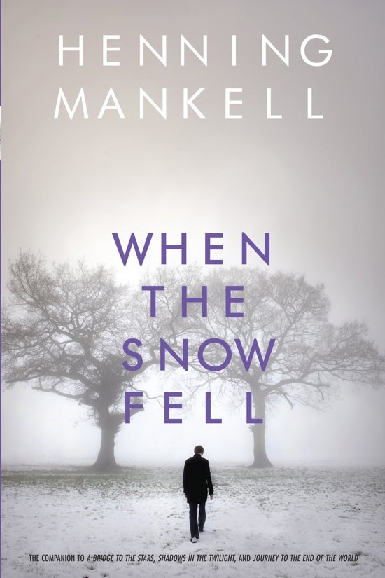 Mankell, Henning - When the Snow Fell