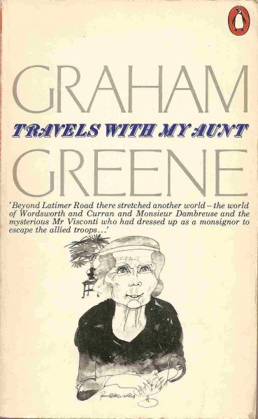 Greene, Graham - Travels with my aunt