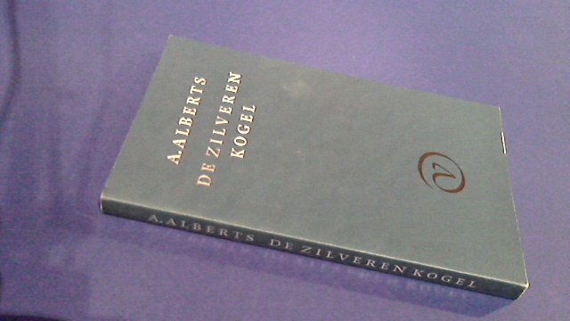 Alberts, A. - De zilveren kogel