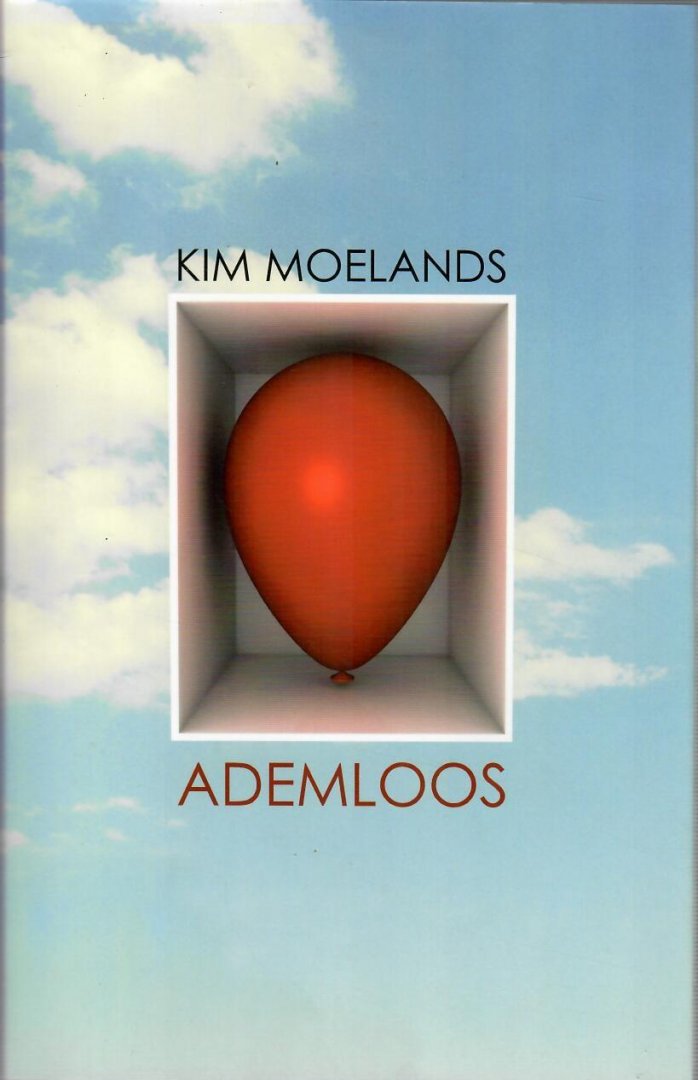 Moelands, Kim - Ademloos