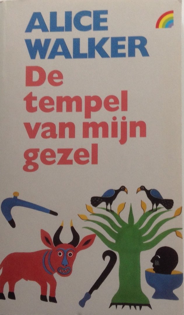 Walker, Alice - De tempel van mijn gezel