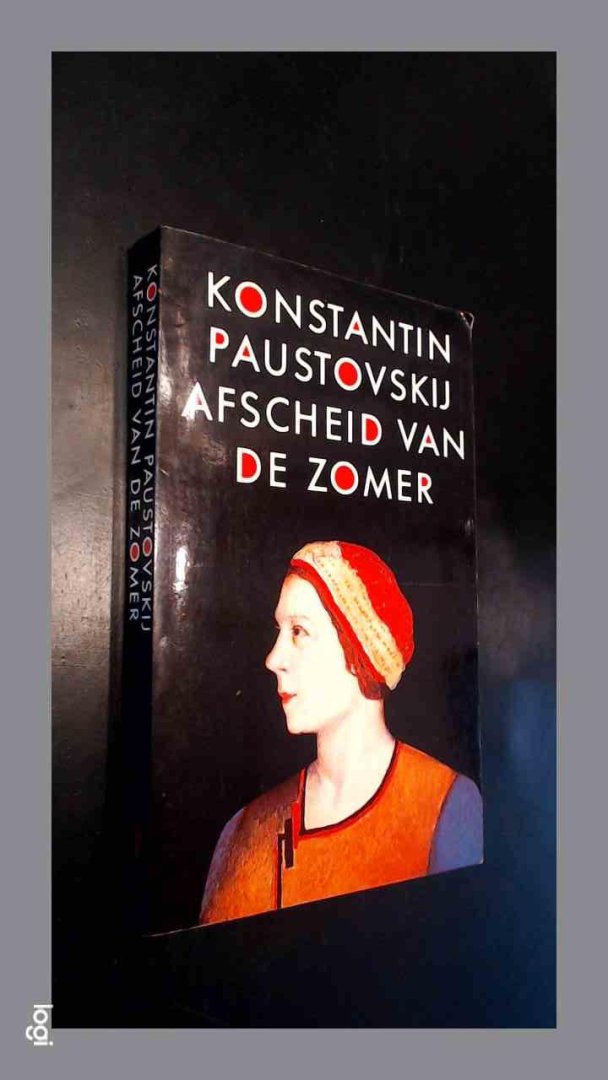 PAUSTOVSKIJ, KONSTANTIN - Afscheid van de zomer en andere verhalen