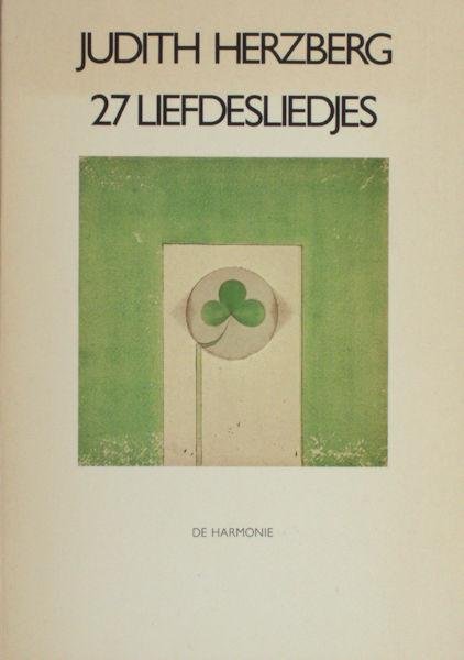Herzberg, Judith. - 27 liefdesliedjes.