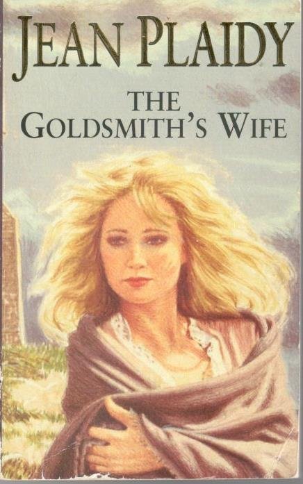 Plaidy, Jean - The Goldsmith's Wife