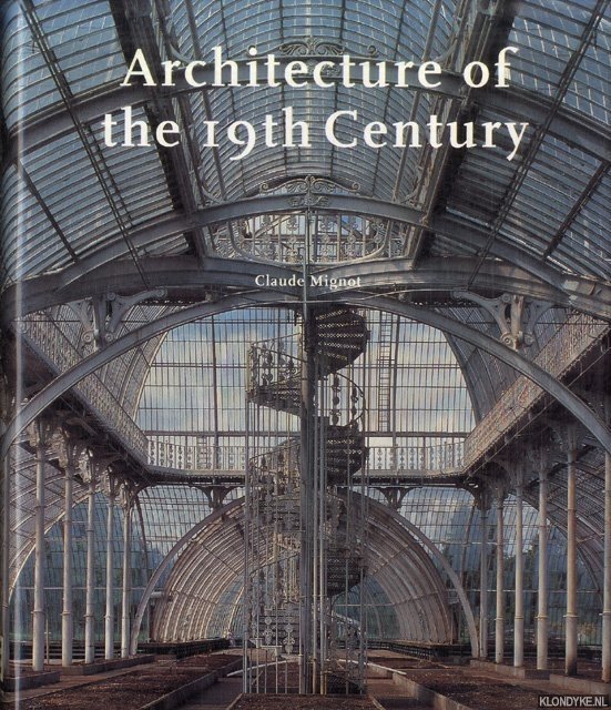 Mignot, Claude - Architecture of the 19th Century