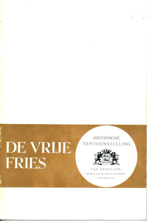div. schrijvers - De Vrije Fries 1977 (dl 57), 1978 (dl 58), 1979 (dl 59)