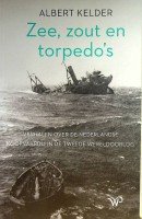 Kelder, A - Zee, Zout en Torpedo's