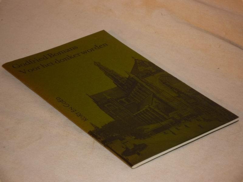 BOMANS G. - Voor het donker worden