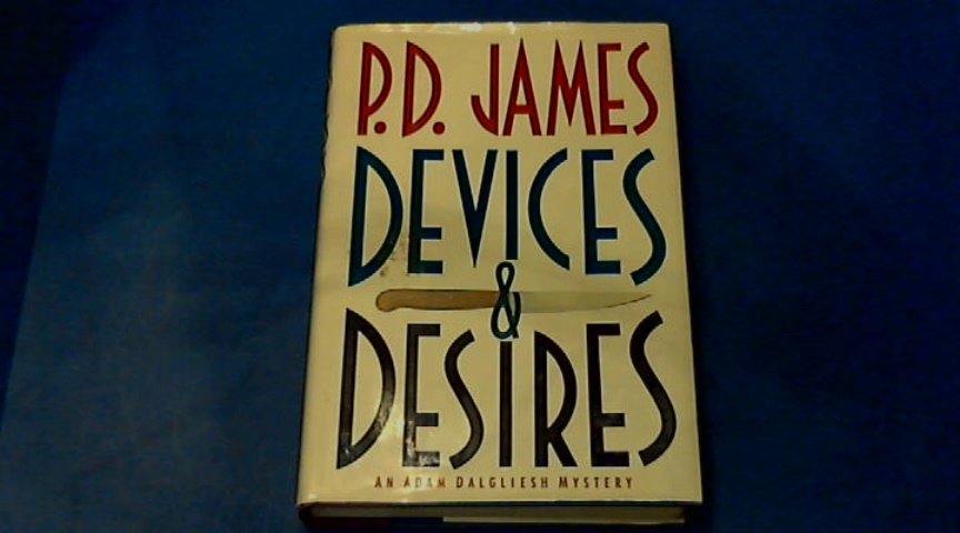 James, P.D. - Devices and desires