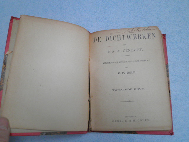 GÉNESTET, P.A. DE & TIELE, C.P. - De dichtwerken van P.A. de Génestet