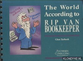 Terbeek, Glen - The world accorsding to Rip van Bookkeeper
