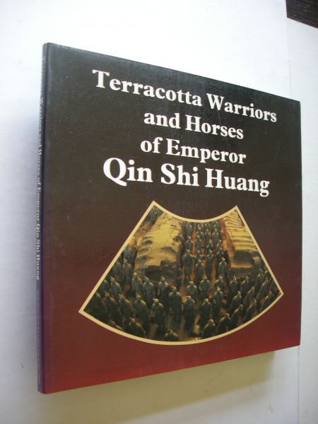 Jia Qi, ed. / Youming, G., fotogr. / Zuyi, vert.inl. - Terracotta Warriors and Horses of Emperor Qin Shi Huang
