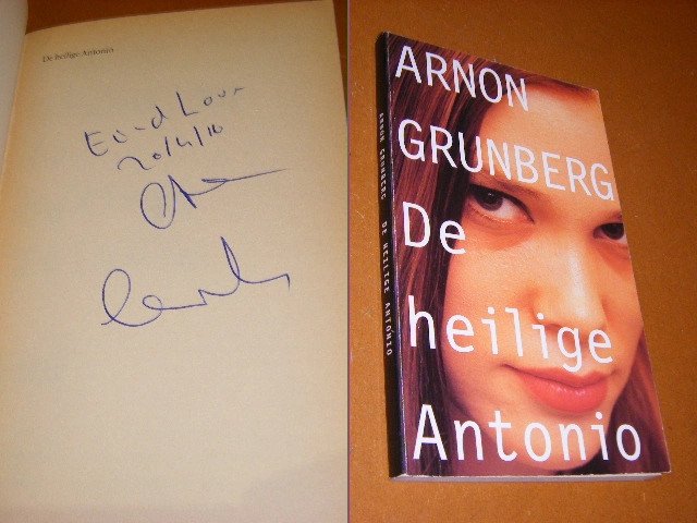 Arnon Grunberg - De Heilige Antonio [GESIGNEERD] Boekenweekgeschenk 1998