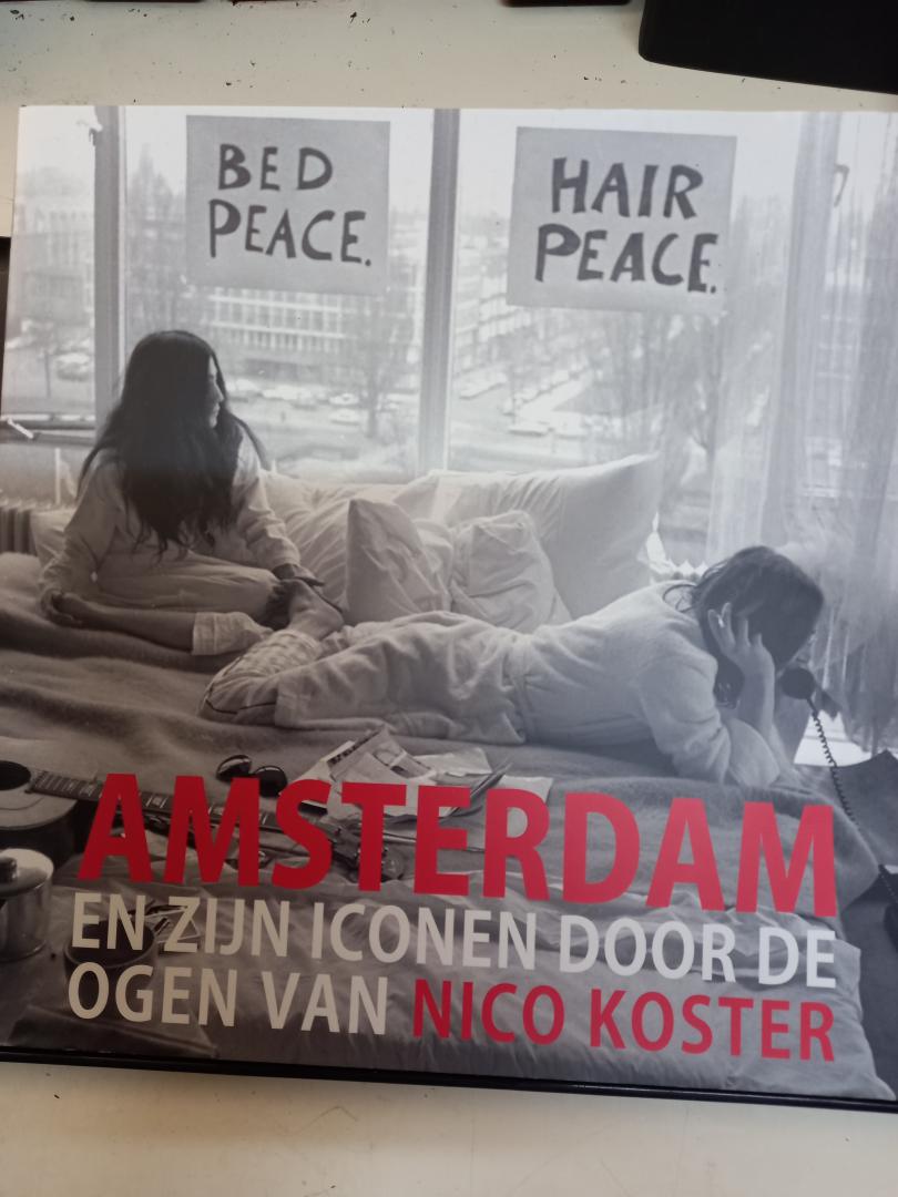 Koster, Nico - Amsterdam en zijn iconen door de ogen van Nico Koster