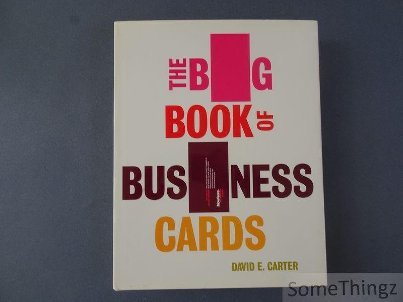 David E. Carter. - The Big Book of Business Cards.