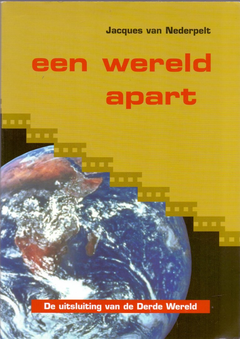 Nederpelt, J. van (ds1310) - Een wereld apart / de uitsluiting van de derde wereld