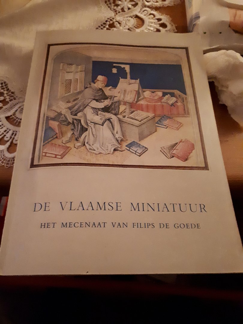 Divers - De Vlaamse miniatuur het mecenaat van filips de goede
