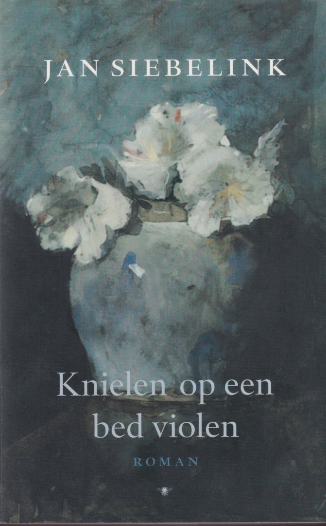 Siebelink, Jan - Knielen op een bed viologen