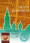 Redactie - Delfia Batavorum. Historisch jaarboek voor Delft 2001