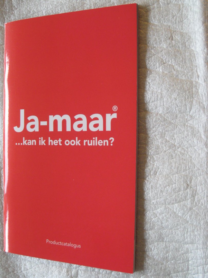 Gunster, Berthold - Ja-maar ... kan ik het ook ruilen? / Productcatalogus