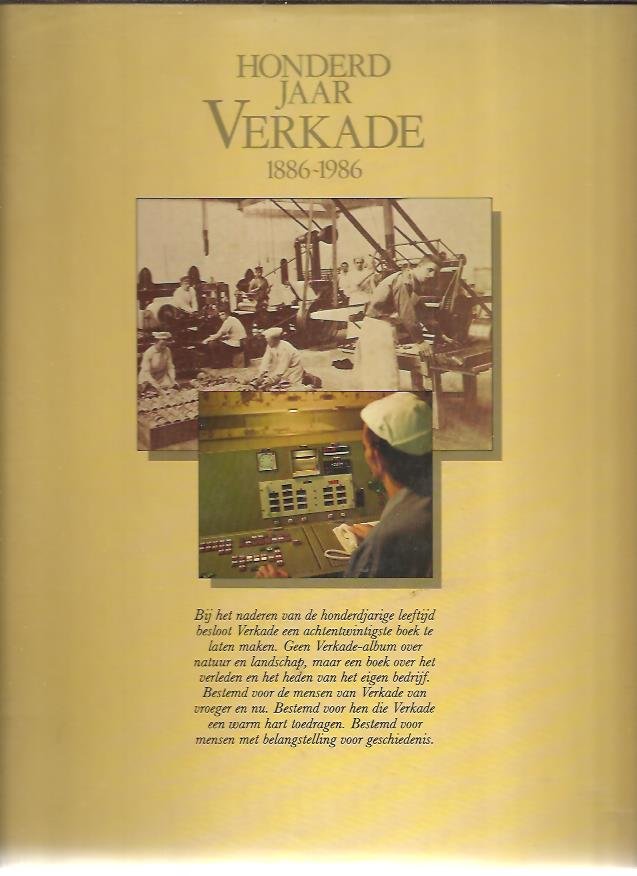 Woudt, Klaas e.a. - Honderd jaar Verkade 1886-1986