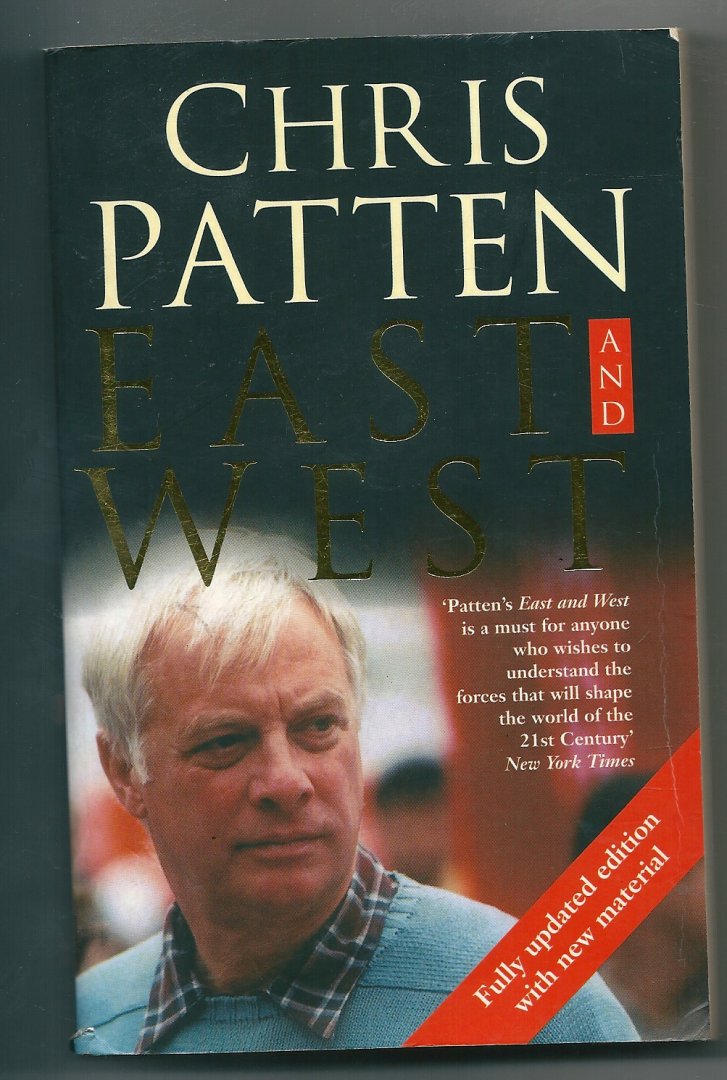 Patten, Chris - East and West