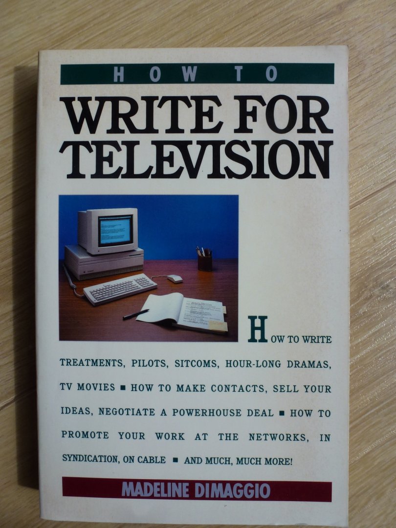 DiMaggio, Madeline - How to write for television