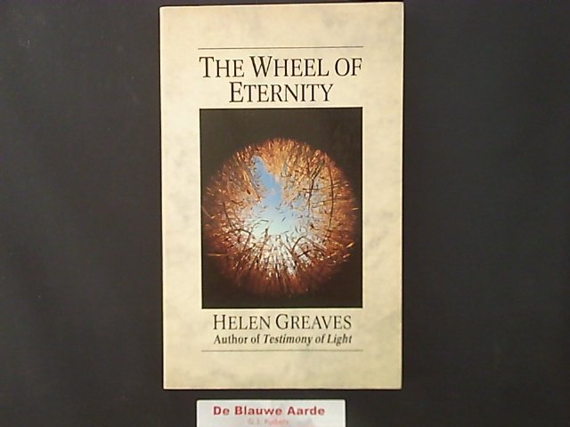 GREAVES, HELEN - The Wheel of Eternity