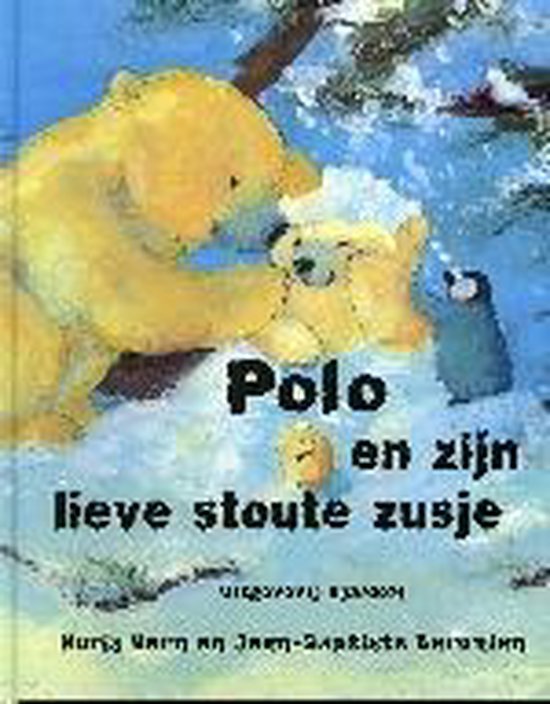 Baronian, J-B. - Polo En Zijn Lieve Stoute Zusje