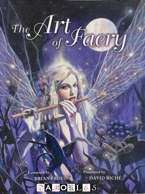 David Riché - The Art of Faery