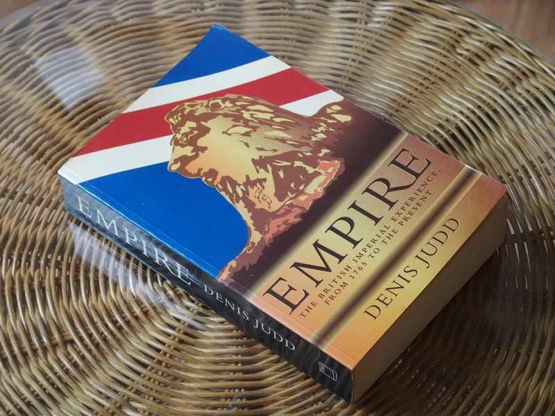 Judd D - Empire. The British Imperial Experience from 1765 to the Present