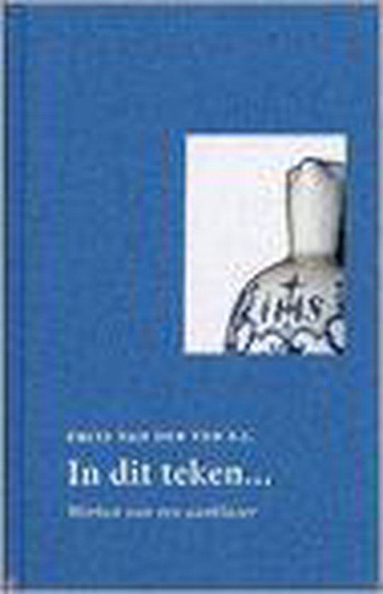 Ven, F. van der - In Dit Teken...