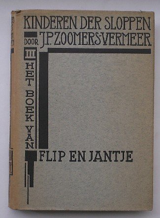 ZOOMERS-VERMEER, J.P., - Het boek van Flip en Jantje.