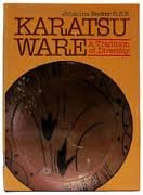Becker Johanna O.S.B. - Karatsu ware - a tradition of diversity