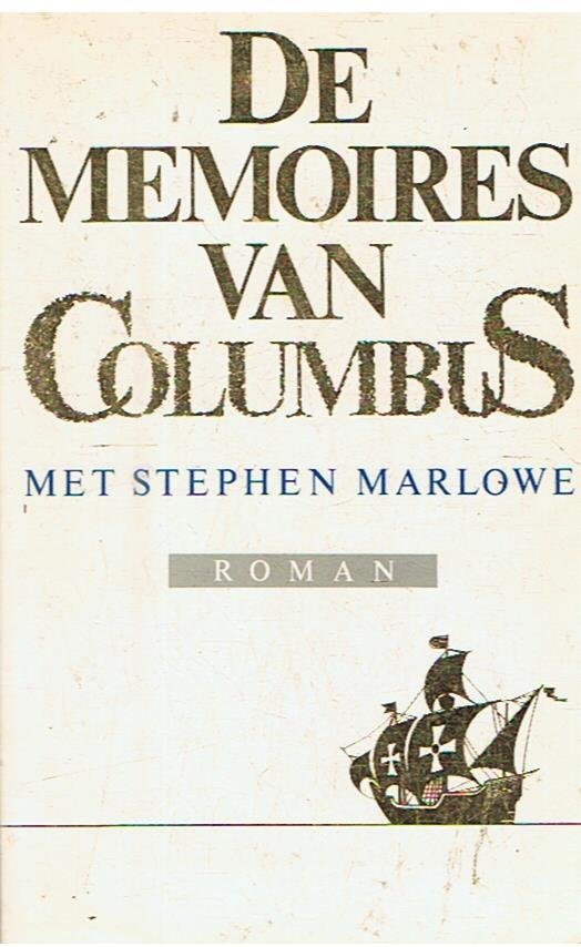 Marlowe, Stephen - De memoires van Columbus
