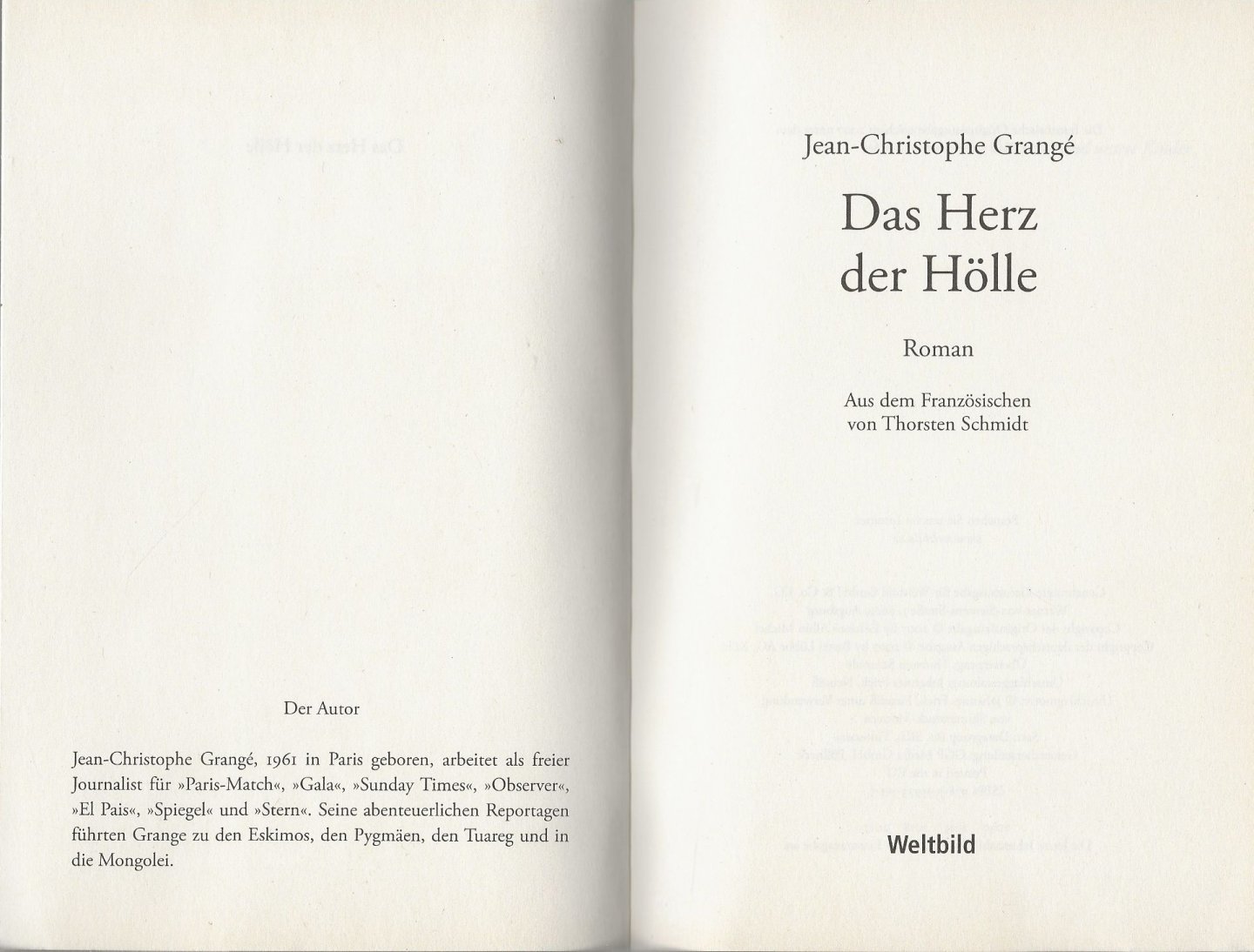Grangé, Jean-Christophe Aus dem Franzosischen von Thorsten Schmidt - Das Herz der Hölle