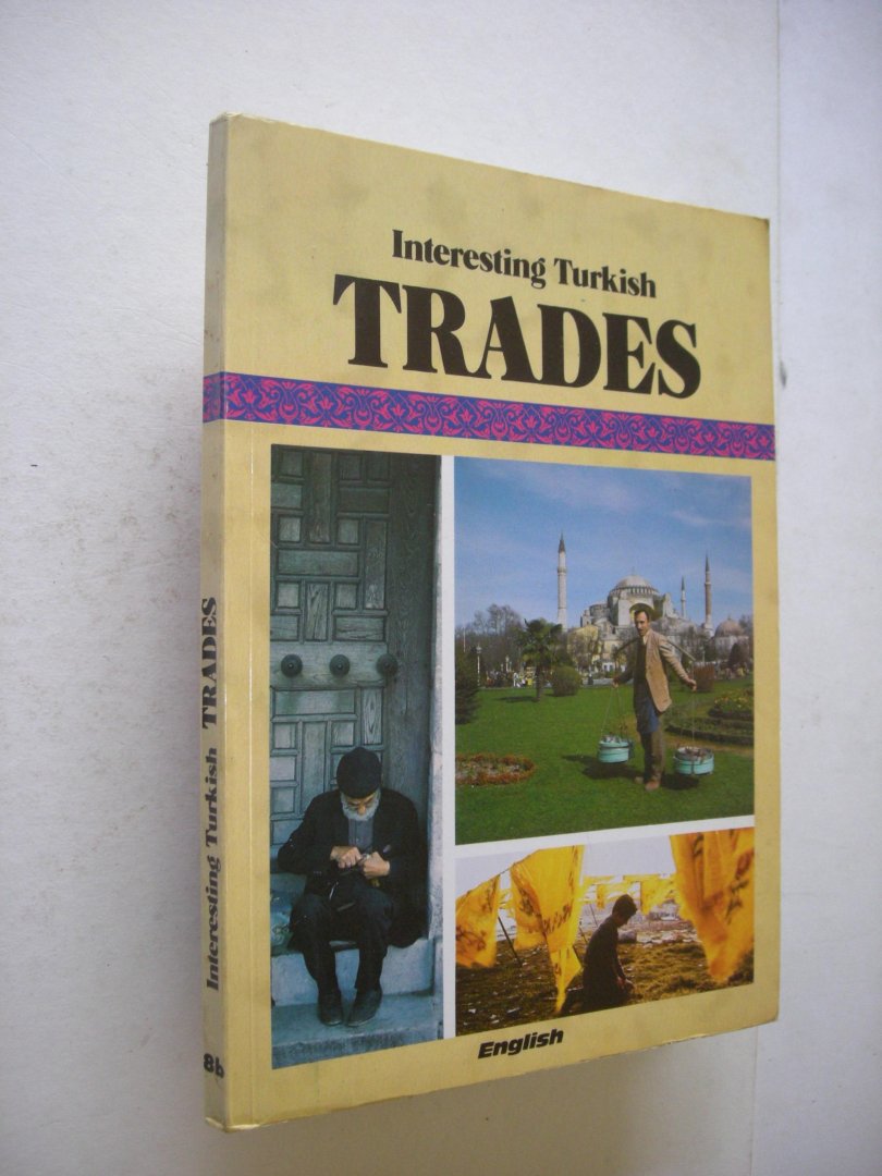 Soy, Muzaffer (social anthropologist) - Interesting Turkish Trades
