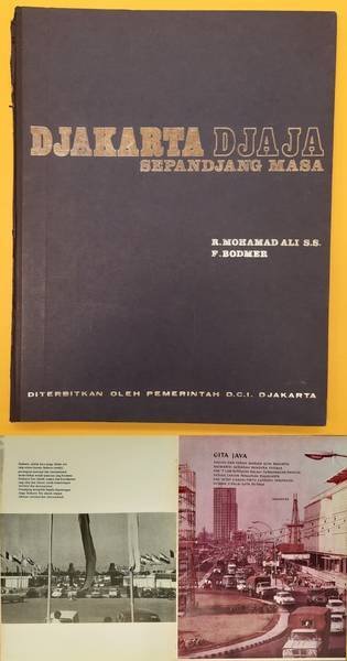 MOHAMAD ALI, R. AND F. BODMER. - Djakarta Djaja. Sepandjang Masa.