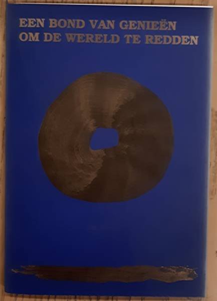 FONTIJN, JAN. - Een bond van genieën om de wereld te redden