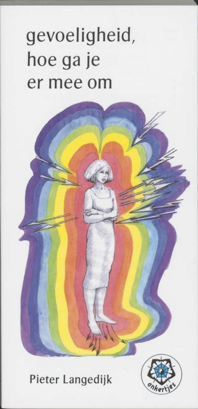 Langedijk , Pieter - Ankertjes  194- Gevoeligheid , Hoe Ga je er Mee om . (