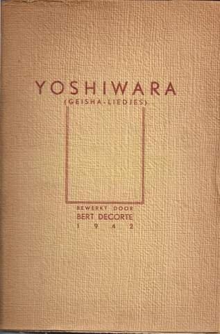Decorte Bert (bewerking) - Yoshiwara (geisha-liedjes)