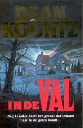 Koontz, Dean R. - In de Val