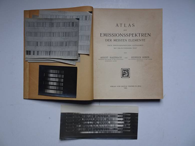 Hagenbach, August & Konen, Heinrich. - Atlas der Emissionsspektren der meisten Elemente, nach photographischen Aufnahmen mit erläuterndem Text.