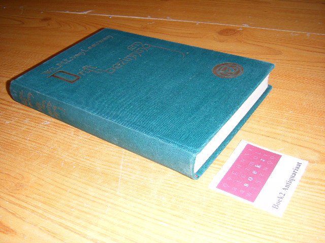Leeuwen, W.L.M.E. van - Drift en bezinning. Beknopte geschiedenis der nieuw Noord-Nederlandsche letterkunde